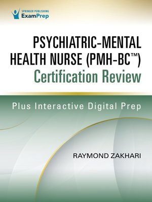cover image of Psychiatric-Mental Health Nurse (PMH-BC<) Certification Review